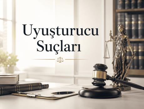 Uyuşturucu Suçları - Uyuşturucu Suçları